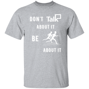 Don't Talk About It - Running Short Sleeve Shirt