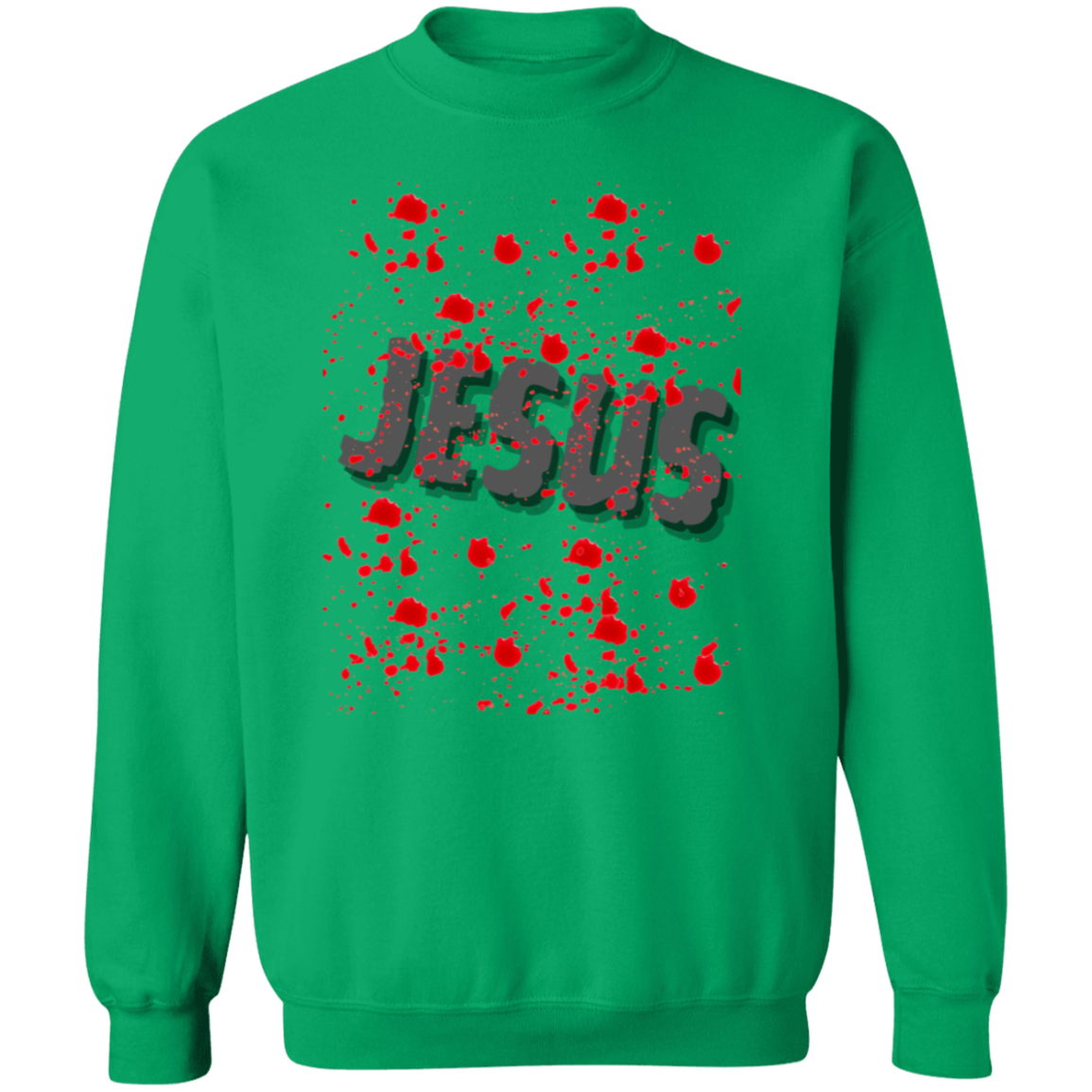 Blood of Jesus Crewneck Pullover Sweatshirt