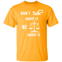 Don't Talk About It - Justice Short Sleeve Shirt