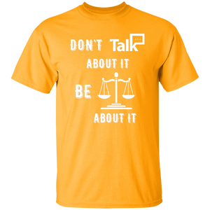 Don't Talk About It - Justice Short Sleeve Shirt