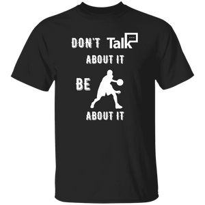 Don't Talk About It - Basketball Short Sleeve Shirt