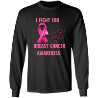 I Fight For Mother in Law Long Sleeve Shirt