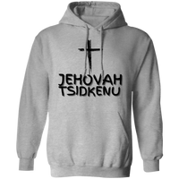 Jehovah Tsidkenu Pullover Hoodie Front & Back - Black