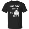 Don't Talk About It - Vote Short Sleeve Shirt