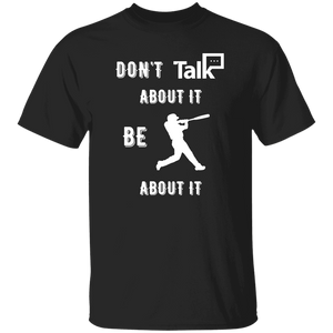 Don't Talk About It - Baseball Short Sleeve Shirt