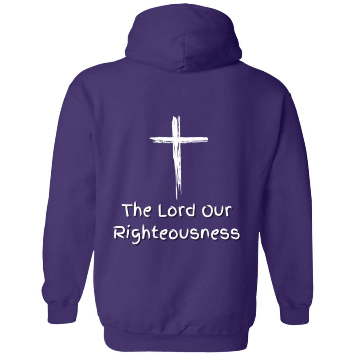 Jehovah Tsidkenu Pullover Hoodie Front & Back - White