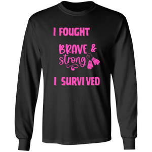 I Survived Long Sleeve Shirt