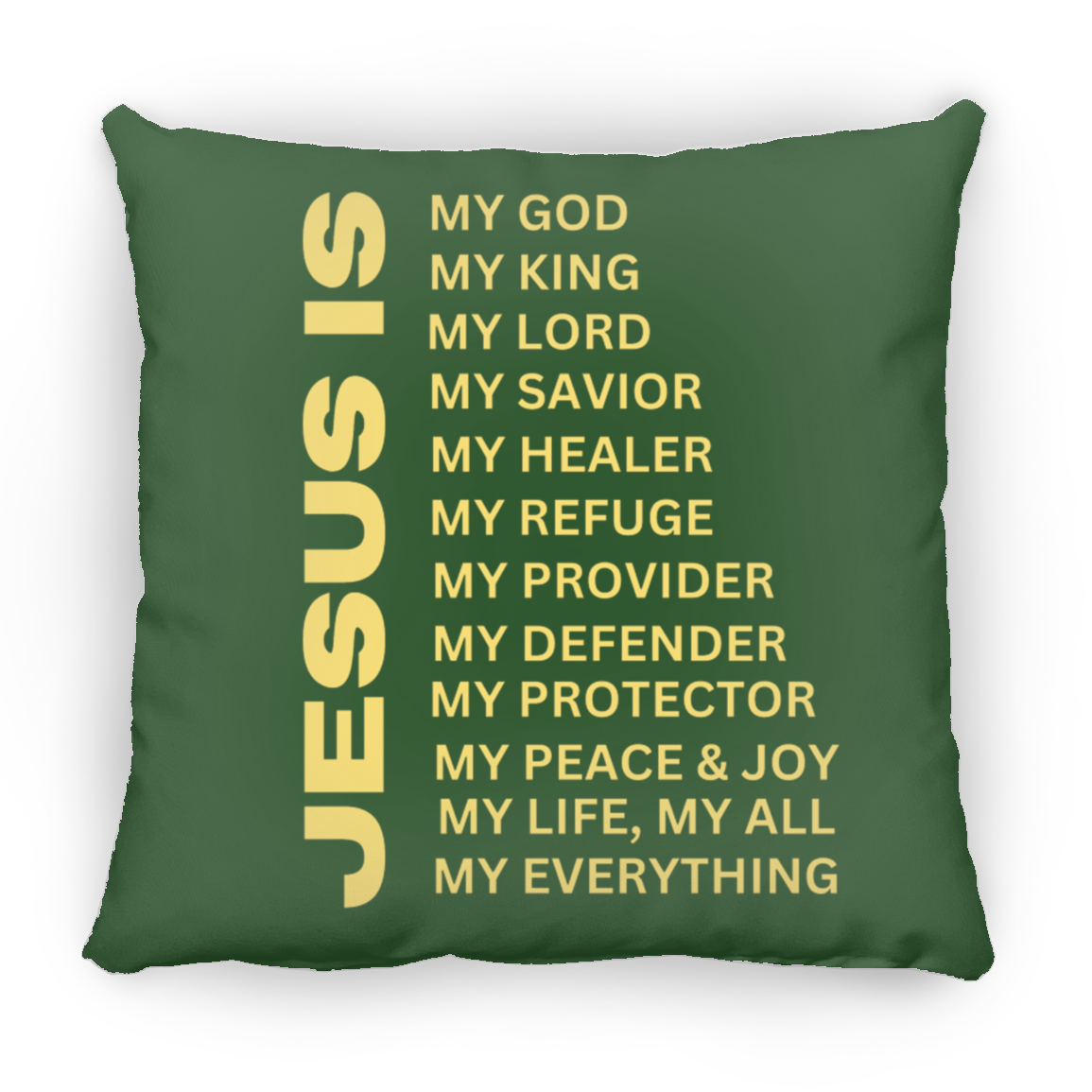 Jesus Is Christian Pillow Gold