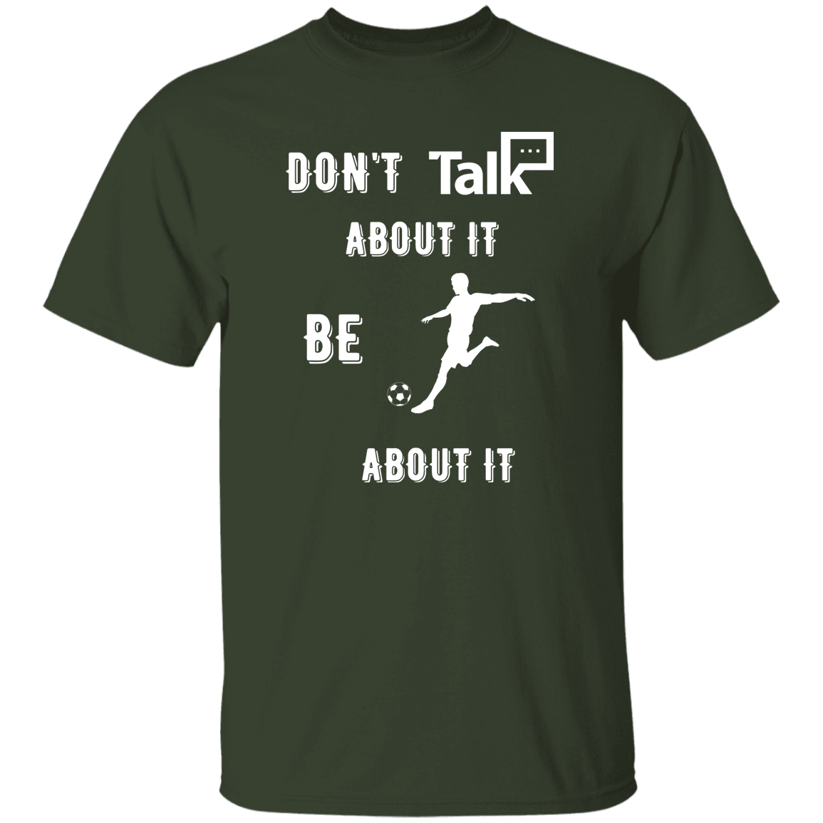 Don't Talk About It - Soccer Short Sleeve Shirt