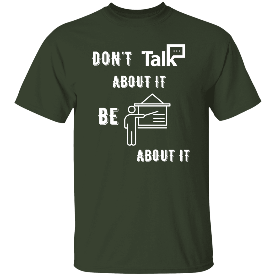 Don't Talk About It - Teacher Short Sleeve Shirt