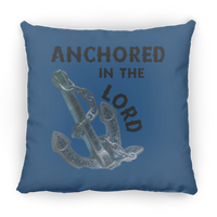 Anchored in the Lord Pillow - Black
