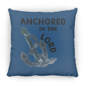 Anchored in the Lord Pillow - Black