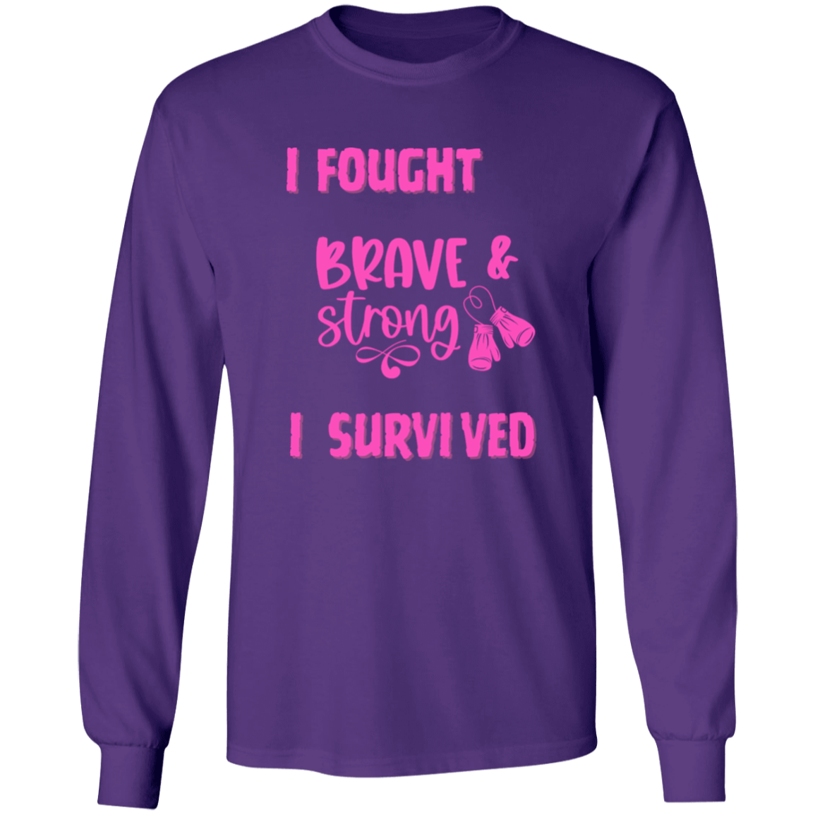 I Survived Long Sleeve Shirt