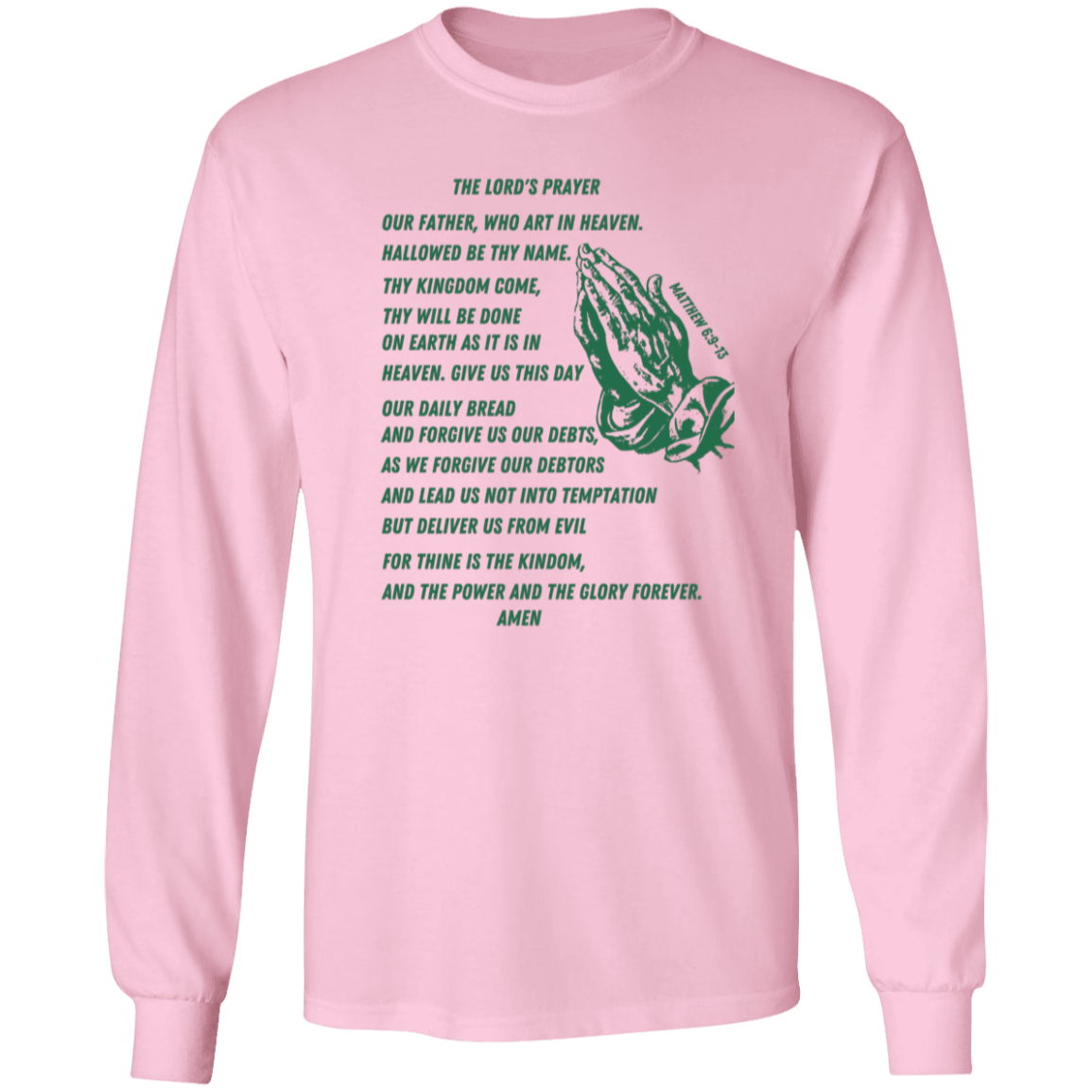 Lord's Prayer Long Sleeve T-shirt Green