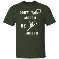 Don't Talk About It - Gymnastics Short Sleeve Shirt