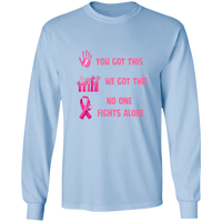 No One Fights Long Sleeve Shirt