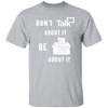 Don't Talk About It - Vote Short Sleeve Shirt