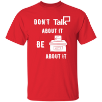 Don't Talk About It - Vote Short Sleeve Shirt