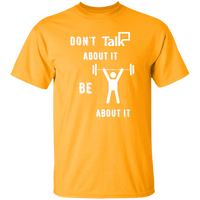Don't Talk About It - Weightlift Short Sleeve Shirt
