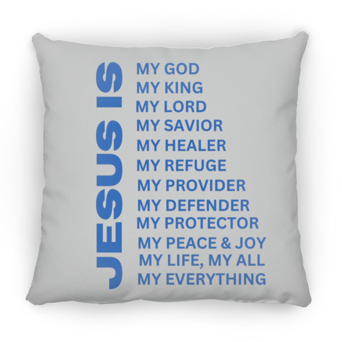 Jesus Is Christian Pillow Blue