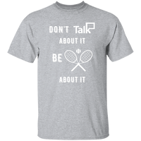 Don't Talk About It - Tennis Short Sleeve Shirt