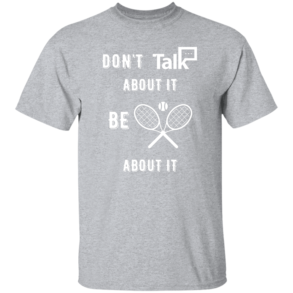 Don't Talk About It - Tennis Short Sleeve Shirt