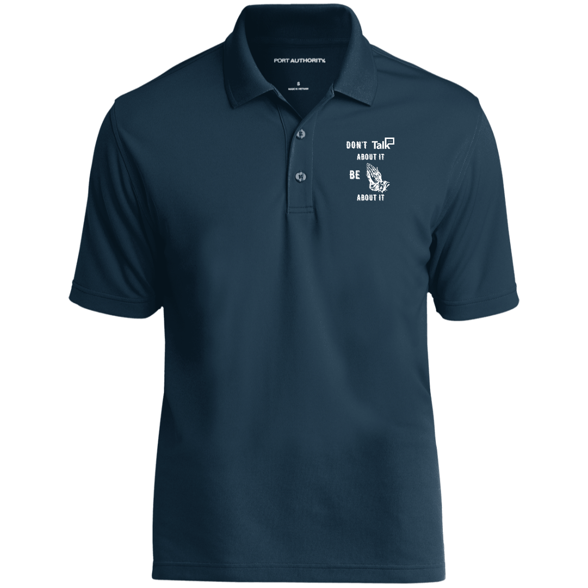 Don't Talk About It - Prayer Short Sleeve Polo