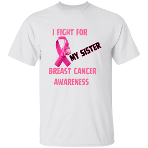 I Fight For Sister Short Sleeve Shirt