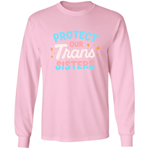 Trans Sisters Long Sleeve Shirt