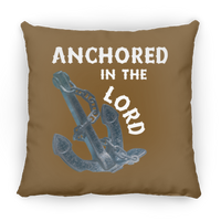 Anchored in the Lord Pillow - White