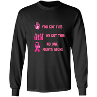 No One Fights Long Sleeve Shirt