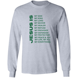 Jesus Is Christian T-Shirt - Long Sleeve Green