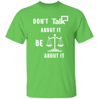 Don't Talk About It - Justice Short Sleeve Shirt