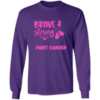 Brave Strong Long Sleeve Shirt