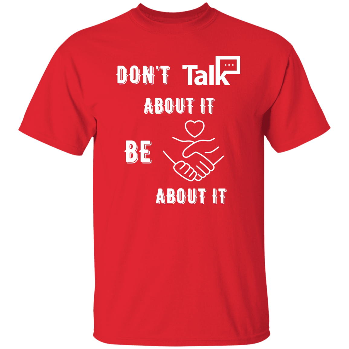 Don't Talk About It - Equality Short Sleeve Shirt