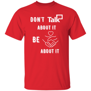 Don't Talk About It - Equality Short Sleeve Shirt