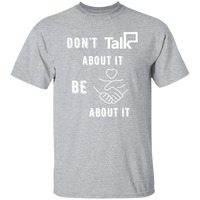 Don't Talk About It - Equality Short Sleeve Shirt