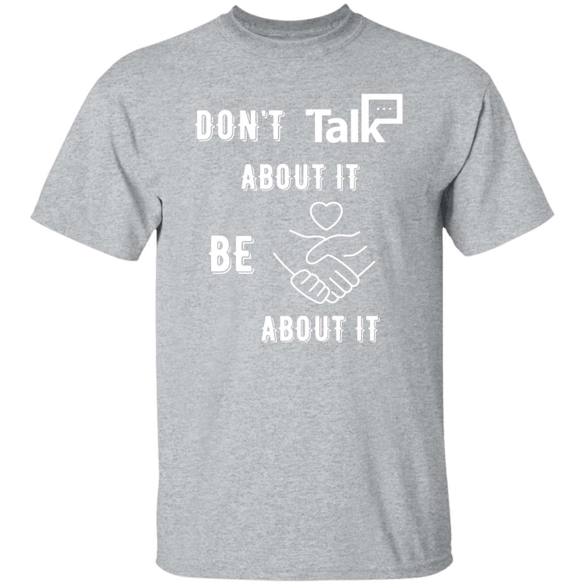 Don't Talk About It - Equality Short Sleeve Shirt