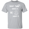 Don't Talk About It - Equality Short Sleeve Shirt