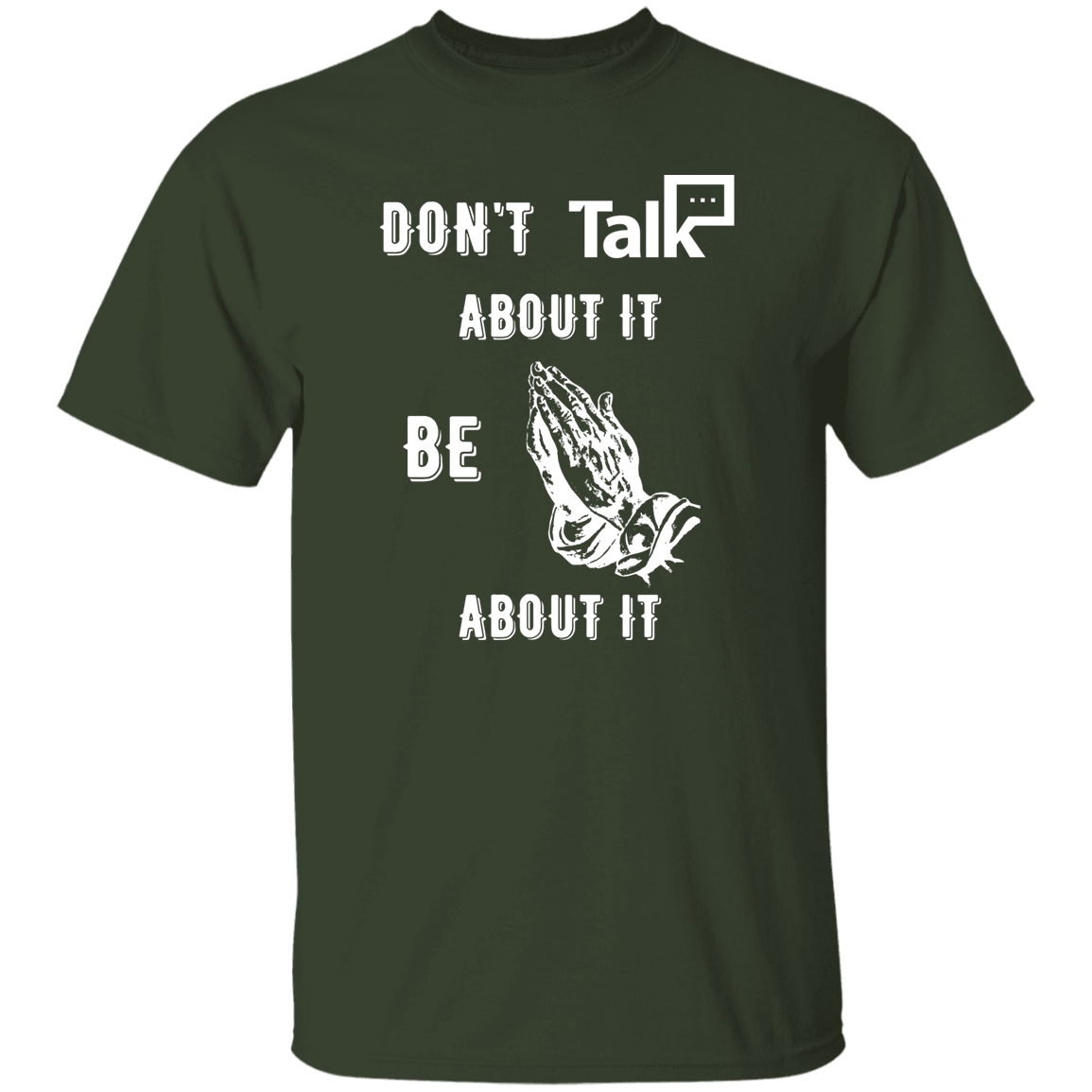 Don't Talk About It - Prayer Short Sleeve Shirt