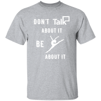 Don't Talk About It - Gymnastics Short Sleeve Shirt