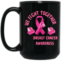 We Fight Mug