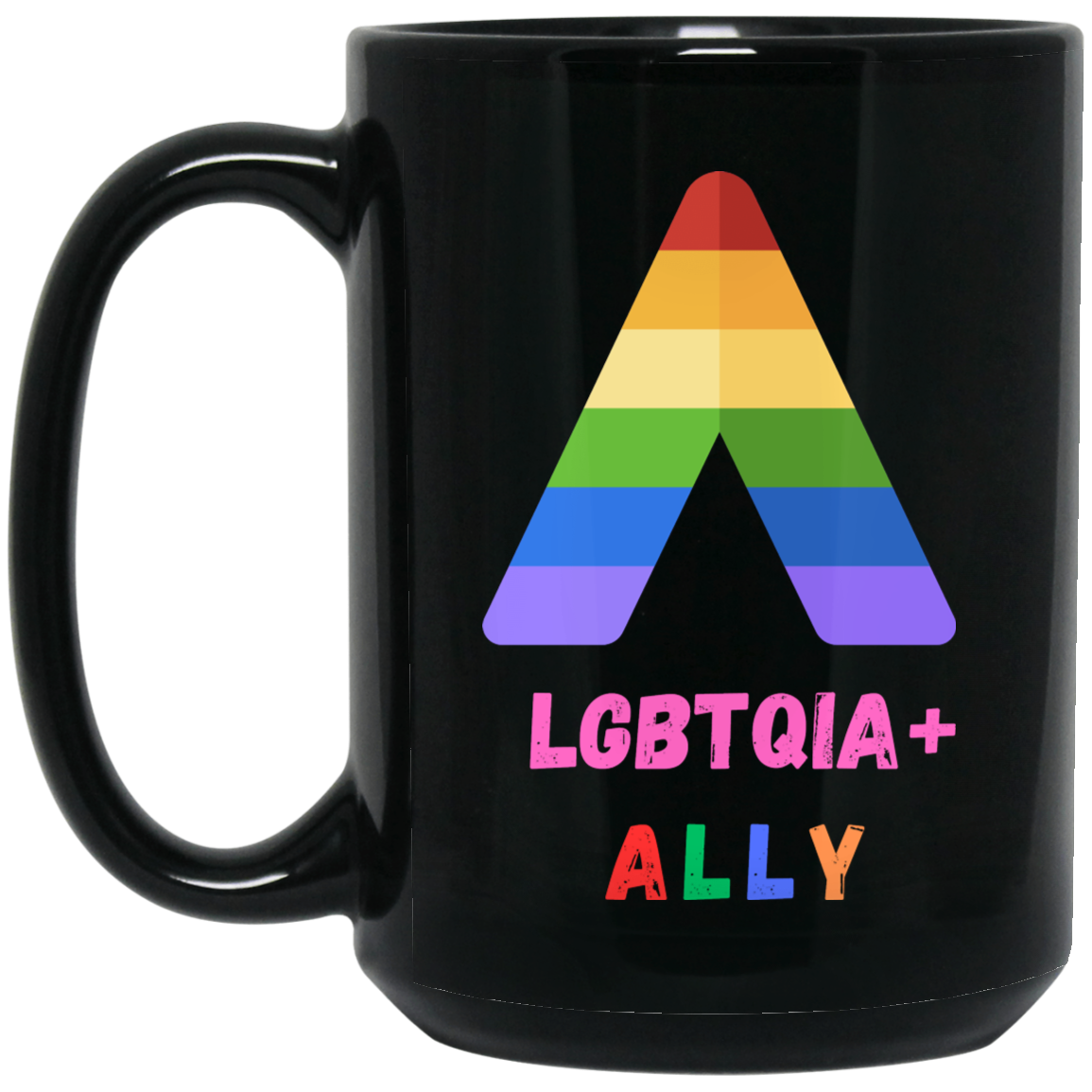 ALLY LGBTQIA+ Mug