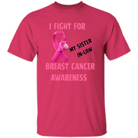 I Fight For Sister in Law Short Sleeve Shirt