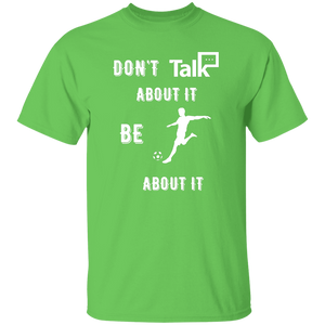 Don't Talk About It - Soccer Short Sleeve Shirt