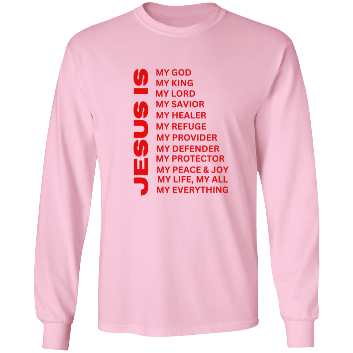 Jesus Is Christian T-Shirt - Long Sleeve Red