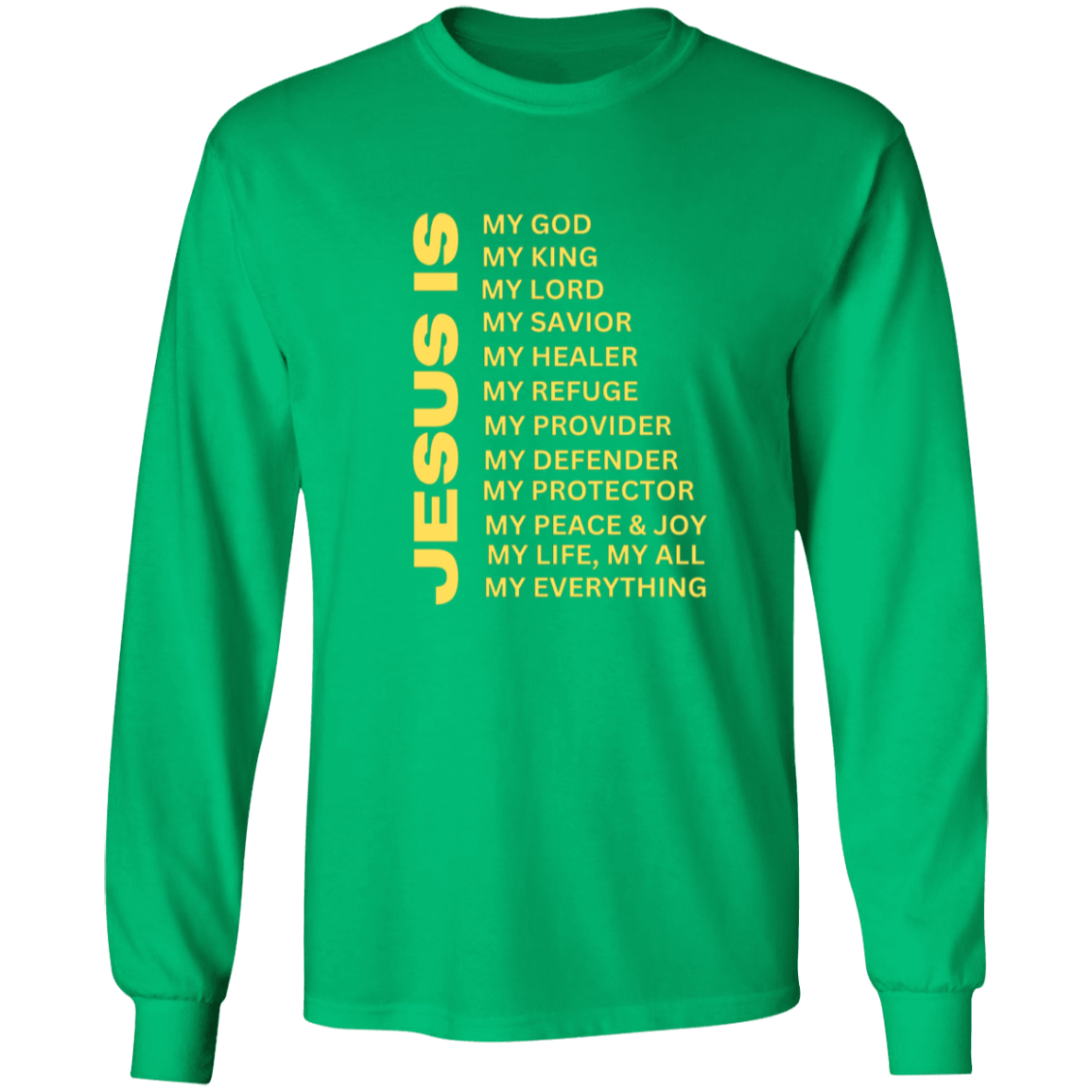 Jesus Is Christian T-Shirt - Long Sleeve Gold