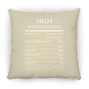 Nutrition Facts Pillow - Mom - White