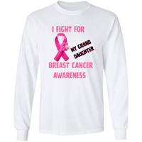 I Fight For Grand Daughter Long Sleeve Shirt