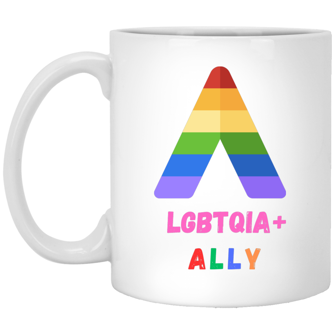 ALLY LGBTQIA+ Mug